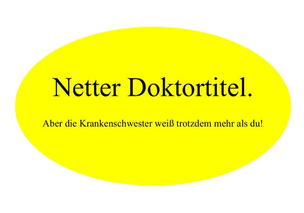 Ovaler gelber Nett hier Aufkleber - Motiv Doktortitel