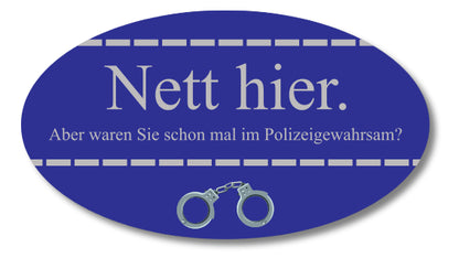 Nett hier Aufkleber